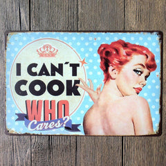 I cant cook Metal Tin Sign Poster