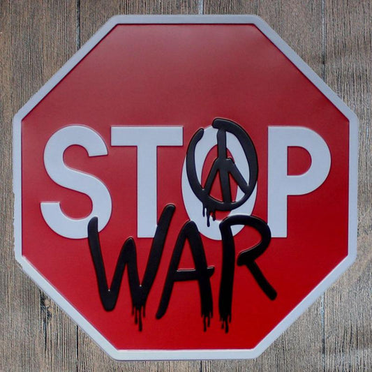 Stop War Octagon Metal Tin Sign Poster