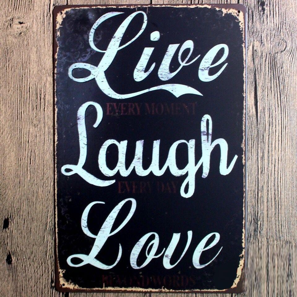 Live laugh Love - Metal Tin Poster